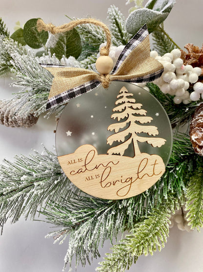 All is Calm All is Bright Ornament