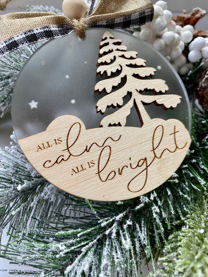 All is Calm All is Bright Ornament