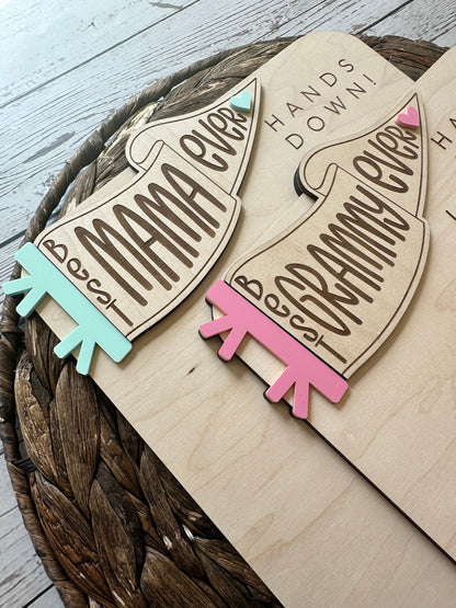 Best Mom Hands Down Mother's Day Sign