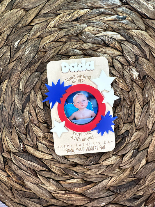 Thanks for Being My Hero Photo Magnet