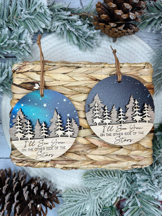 I'll See You On The Other Side of The Stars Ornament