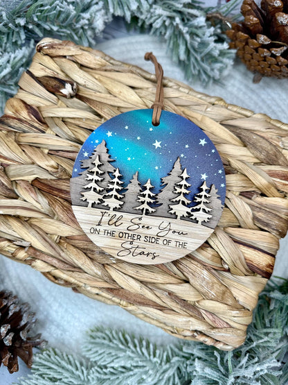 I'll See You On The Other Side of The Stars Ornament